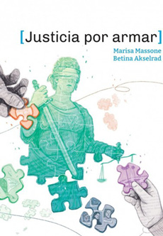 Justicia para armar